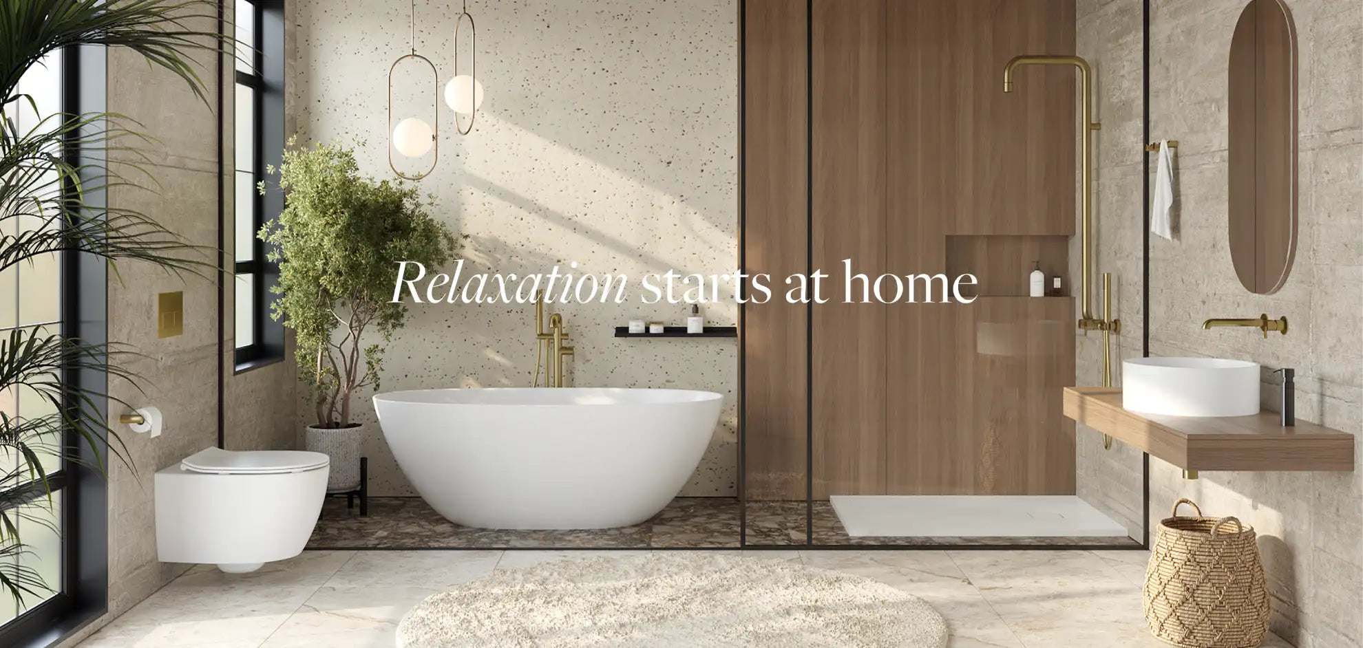 Relaxation starts at home